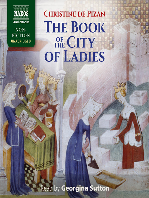 Title details for The Book of  the City of Ladies by Christine de Pizan - Wait list